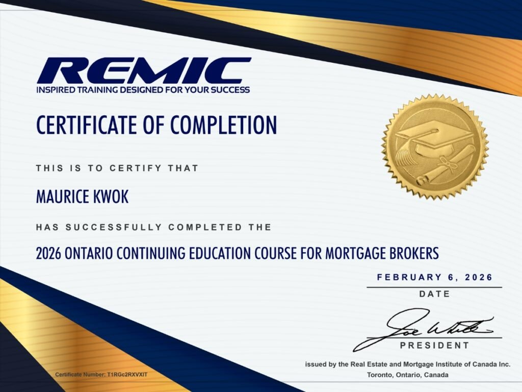 Maurice Kwok 2026 Ontario Continuing Education Course for Mortgage Brokers certificate