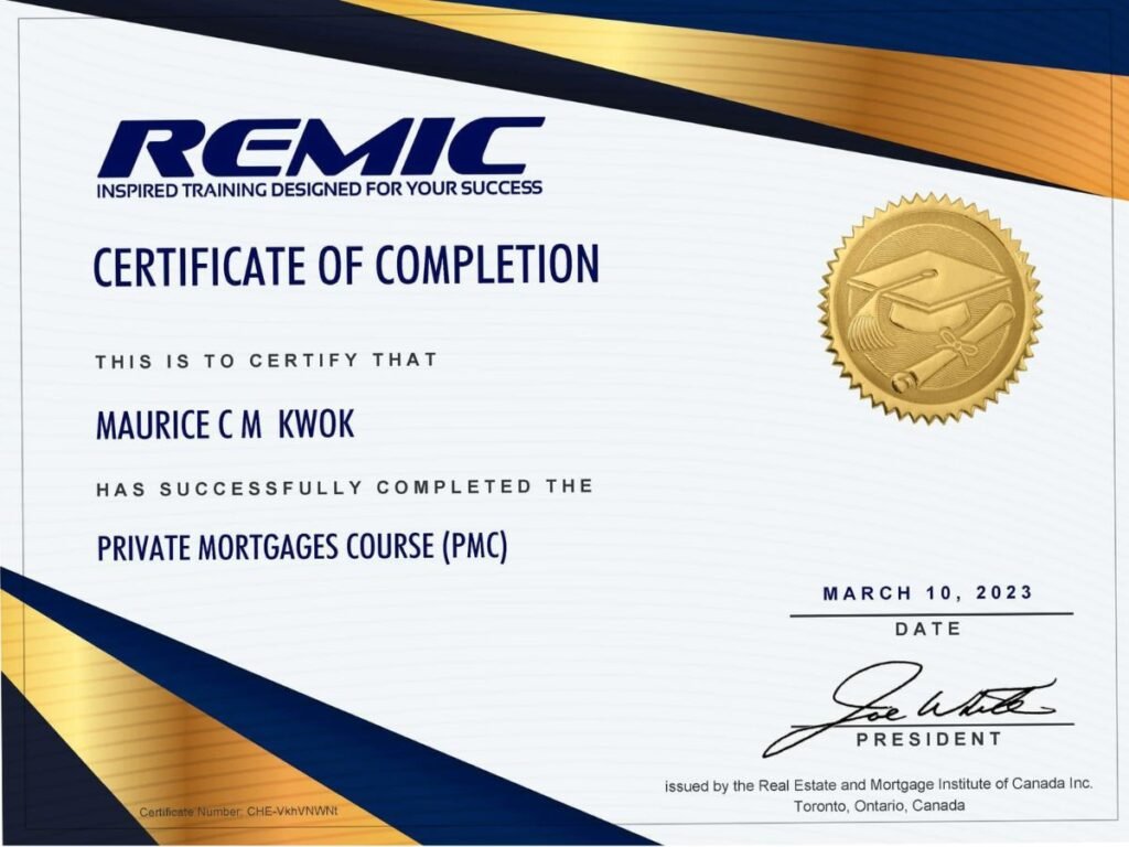 Maurice Kwok – REMIC Private Mortgages Course Certificate