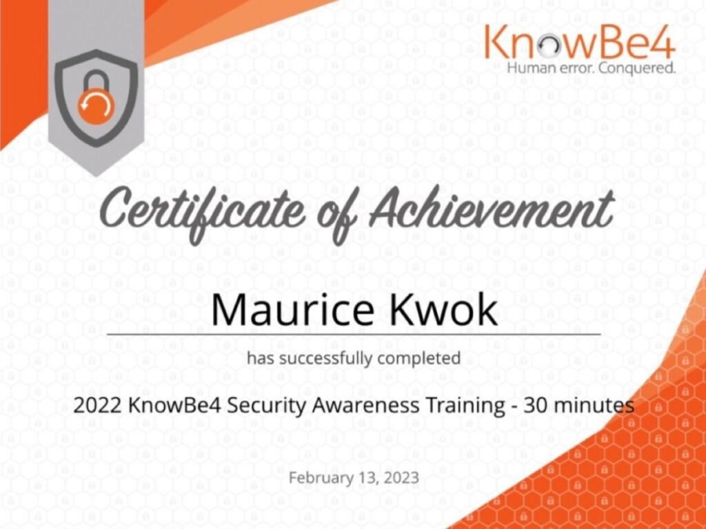 Maurice Kwok – KnowBe4 Security Awareness Training Certificate