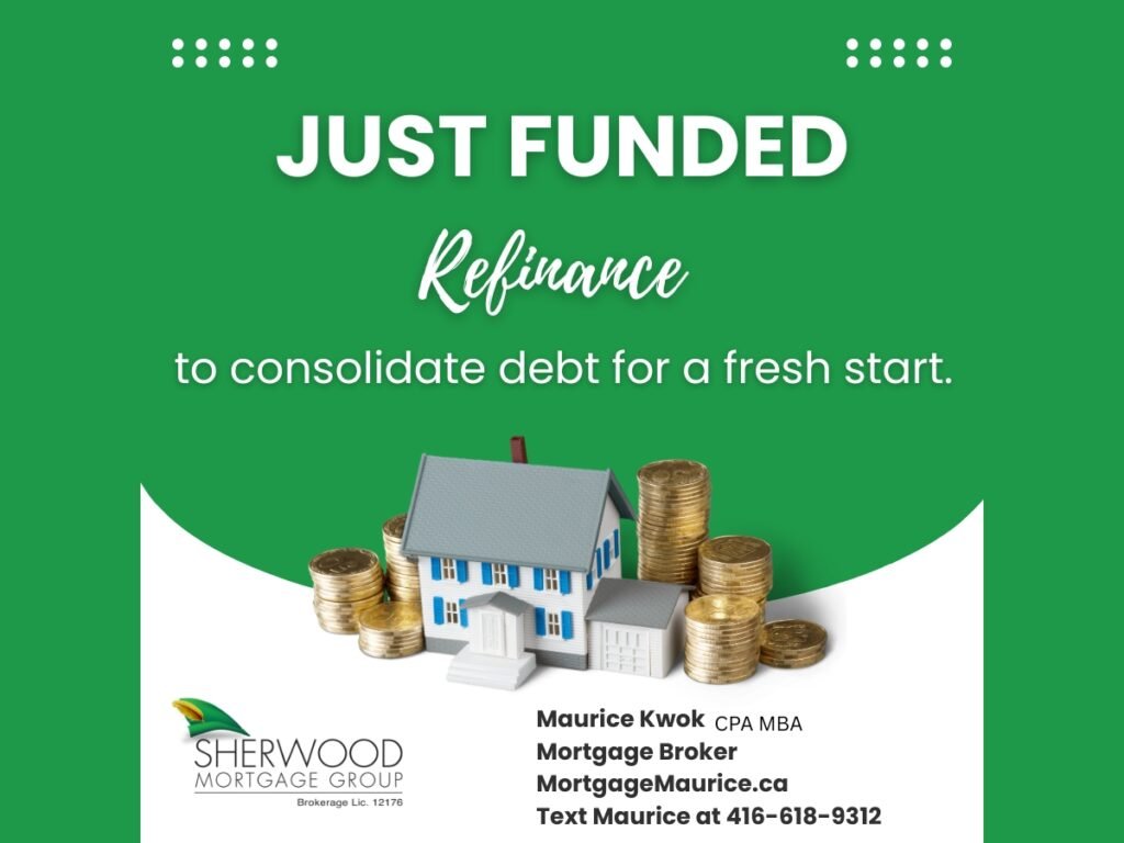 Just funded Ontario mortgage refinance to consolidate debt for a fresh start.