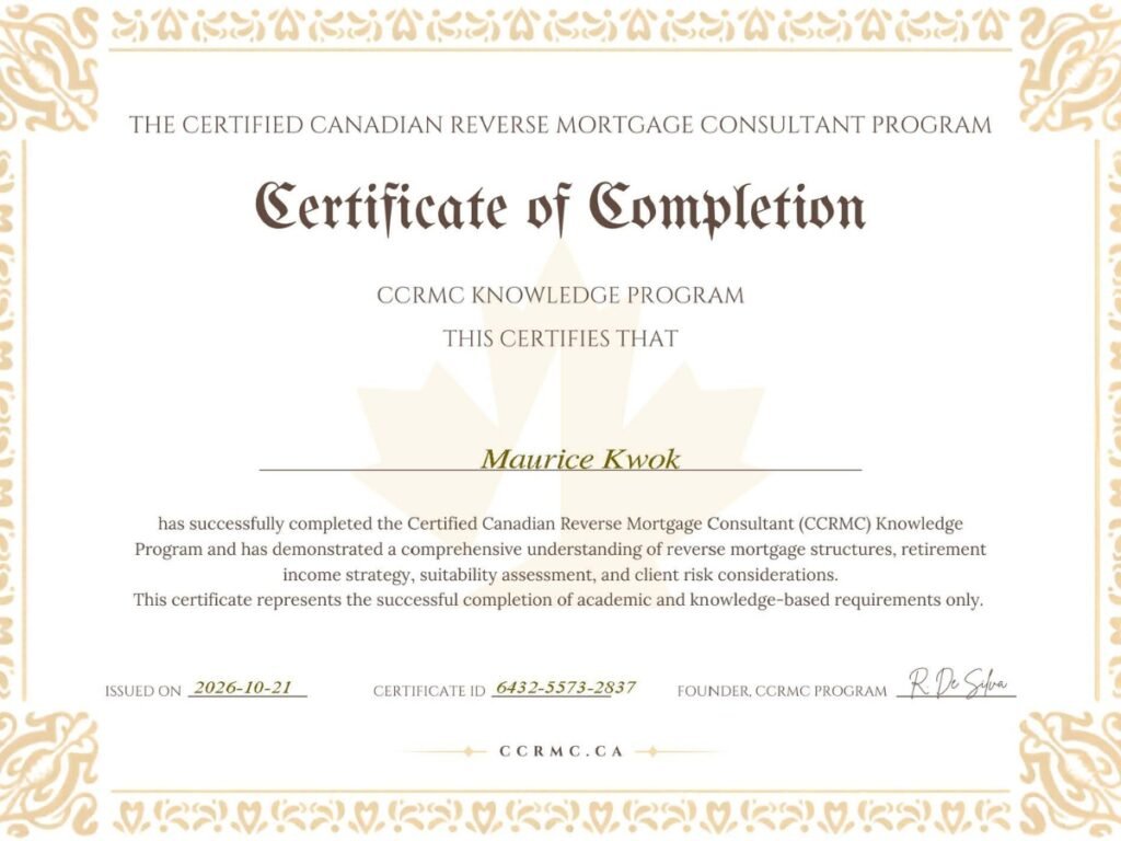 Maurice Kwok's CCRMC Reverse Mortgage Knowledge Program Certificate of Completion, issued October 21, 2026.